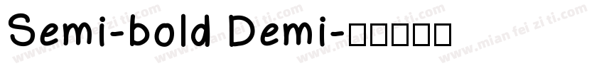 Semi-bold Demi字体转换
